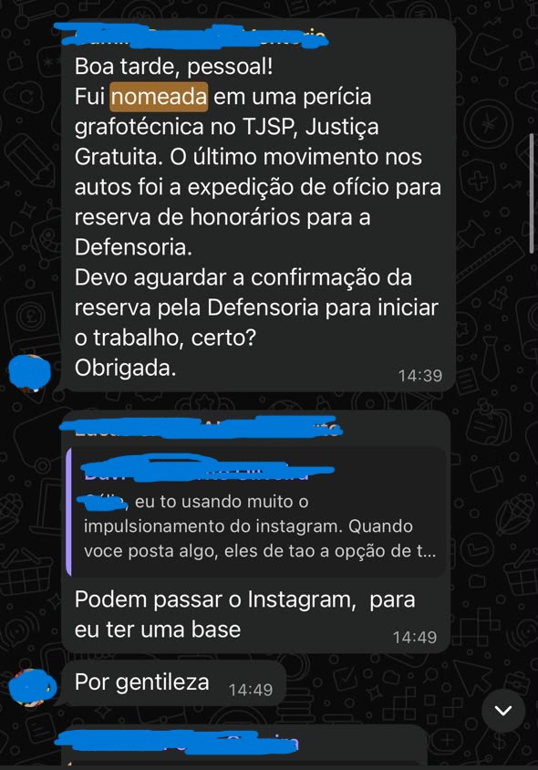 Aluna nomeada em perícia grafotécnica pedindo orientação ao grupo