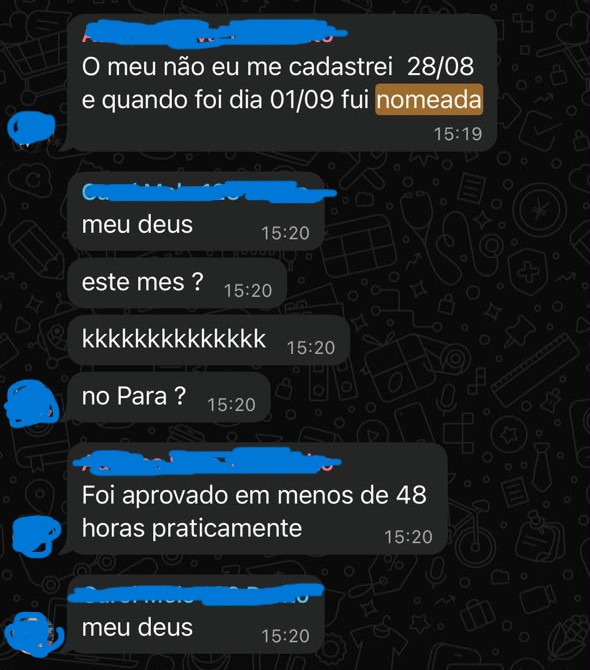 Aluna relatando nomeação poucos dias depois do cadastro ser aprovado
